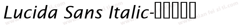 Lucida Sans Italic字体转换